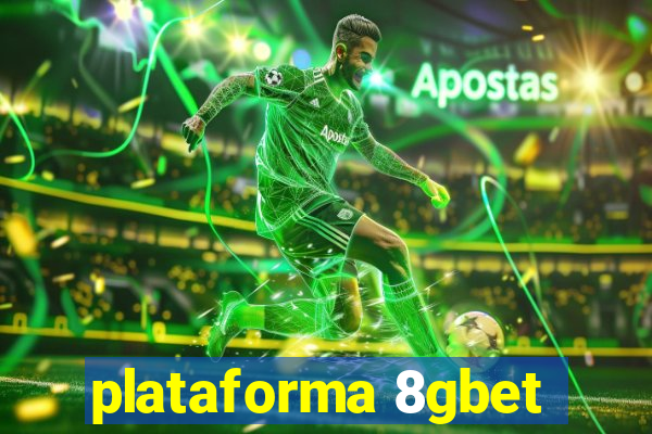 plataforma 8gbet